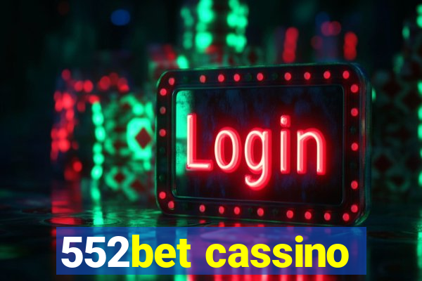 552bet cassino